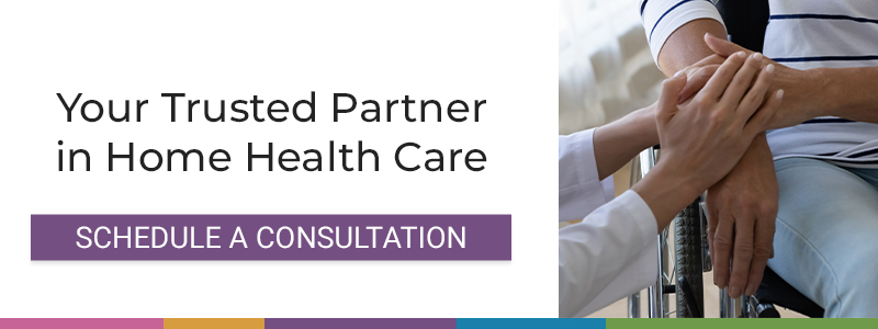  Your trusted partner in home heath care! Schedule a consultation!